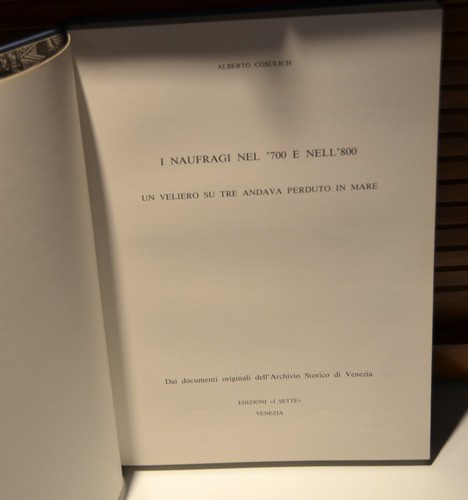 I naufragi nel '700 e nell '800 Italian Cosulich Shipwrecks 17th century book M6 - Picture 3 of 6
