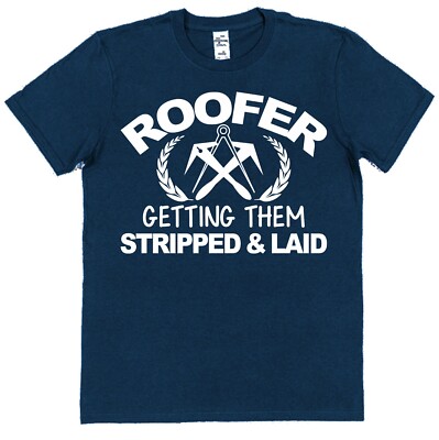 Dachdecker T-Shirt lustiger Slogan, sie zu streifen & gelegt Dachkleidung Baumeister