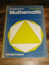 Breidenbach 7. Schuljahr Mathematik Schülerband 1978 Westermann