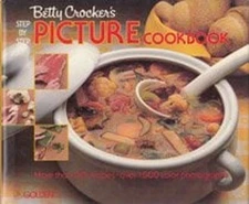 Betty Crocker's Step-By-Step Picture Cookbook Hardcover Betty Cro