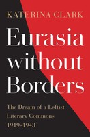 Katerina Clark | Eurasia Without Borders | Buch | Englisch (2021) | Gebunden