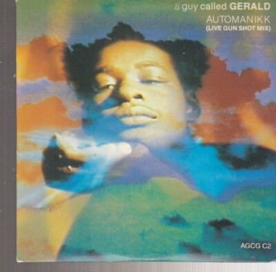 a guy called gerald automanikk (live gun shot mix) cd uk 3 songs