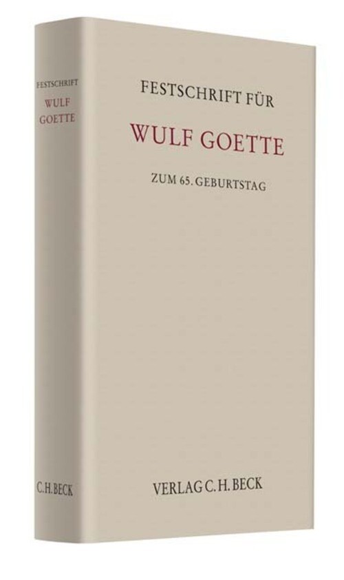 Thumbnail - Festschrift Für Wulf Goette Zum 65. Geburtstag | Mathias Habersack (u.