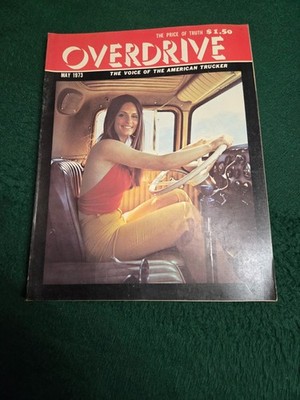 Overdrive Magazine MAY  1973 Truck Semi Advertising Trucker Picture Articles