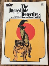 THE INCREDIBLE DETECTIVES : Don & Joan Caufield : illus Kiyo Komoda : vintage