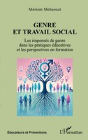 Genre Et Travail Social MéRiem Mehaouat Taschenbuch ÉDucateurs Et PréVentions