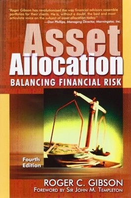Asset Allocation, 4th Ed - Hardcover By Gibson, Roger - GOOD