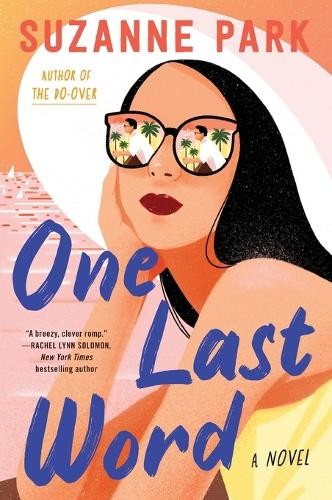 One Last Word: A Novel by Suzanne Park (PB 2024) - Image 3