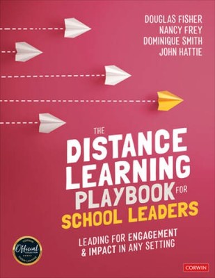 The Distance Learning Playbook for School Leaders: Leading for Engag - VERY GOOD