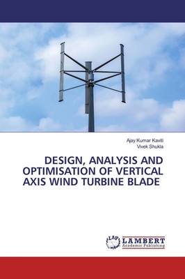 Ajay Kumar Kaviti (u. a.) | DESIGN, ANALYSIS AND OPTIMISATION OF VERTICAL...