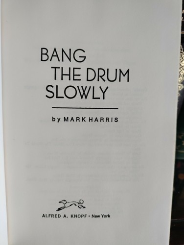 BANG THE DRUM SLOWLY_Mark Harris_HCDJ_BCE_1956_Ex-library_Very Good - Imagen 8 de 12