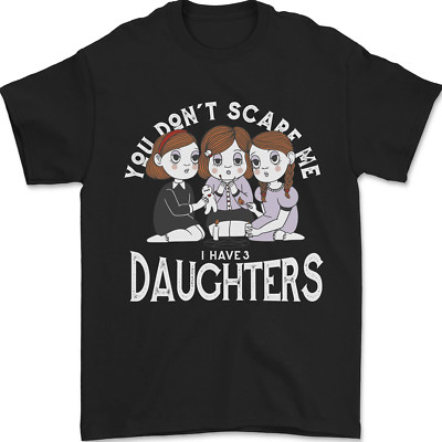 Herren-T-Shirt You Cant Scare Me I Have Daughters Mothers Day 100 % Baumwolle