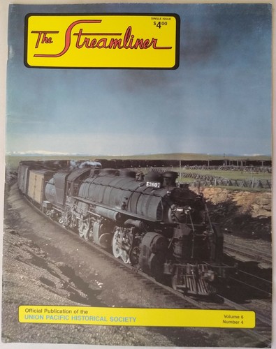 The Streamliner Magazine Volume 6 No 4   1991  Railroading - Picture 1 of 2
