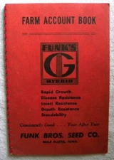 1962 Funks G Hybrid Farm Account Book, Funk Bros. Seed Corn,Belle Plaine,Iowa IA