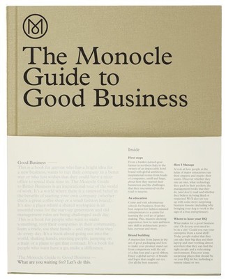 The Monocle Guide to Good Business von Monocle