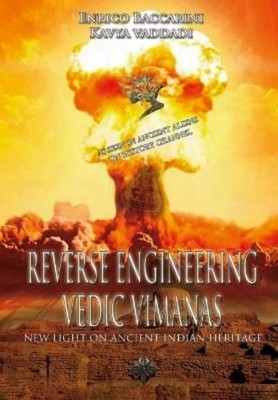 Kavya Vaddadi Enrico Baccarini Reverse Engineering Vedic Vimanas (Paperback)