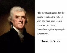 Thomas Jefferson Quote 8x10 Photo Print Defend Bear Arms Founding Father