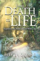 Esther O. King | From Death To Life | Taschenbuch | Englisch (2018) | Xlibris Us