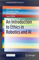 Christoph Bartneck (U. A.) | An Introduction To Ethics in Robotics And AI | Buch