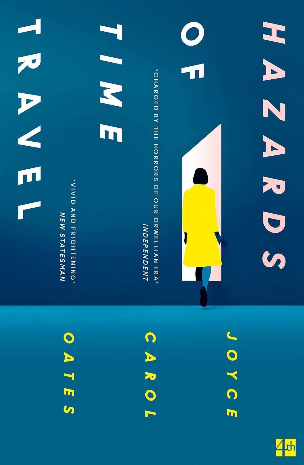 Hazards of Time Travel: A Visionary Dystopian Novel of Forbidden Love and Survi - Image 5