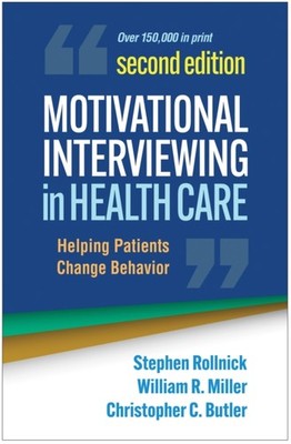 Motivational Interviewing in Health Care  by Christopher C.  Butler HARDBACK