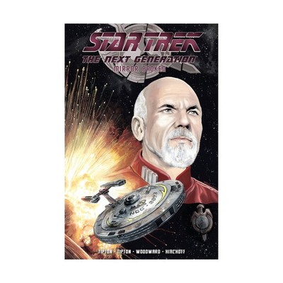 IDW Publishing Star Trek Next Generation - Mirror Broken VG+