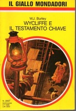 Wycliffe e il testamento chiave - W. J. Burley - Giallo Mondadori 2057
