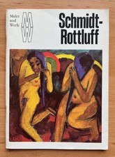 Karl Brix, Karl Schmidt-Rottluff. Maler und Werk. Verlag der Kunst Dresden