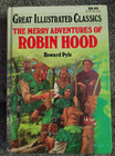 The Merry Adventures of Robin Hood (adapted) by Pyle Great Illustrated Classics