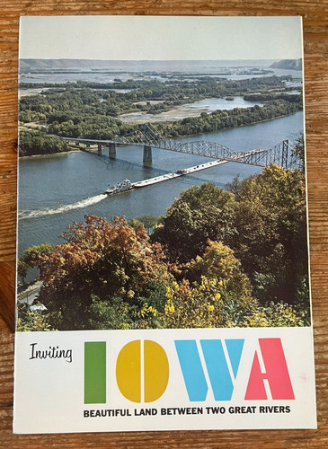 Vintage Iowa Tourism Brochure 1960s Travel Tourist Booklet Land Between 2 Rivers