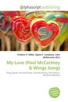 Frederic P. Miller (U. A.) | My Love (Paul Mccartney | Taschenbuch | Englisch
