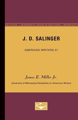James E. Miller Jr. | J.D. Salinger - American Writers 51 | Taschenbuch
