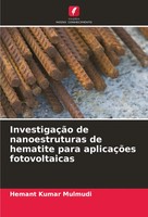 Hemant Kumar Mulmudi | InvestigaçãO De Nanoestruturas De Hematite Para...