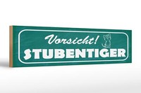 Holzschild Hinweis 46X10 Cm Vorsicht Stubentiger Katze Deko Schild