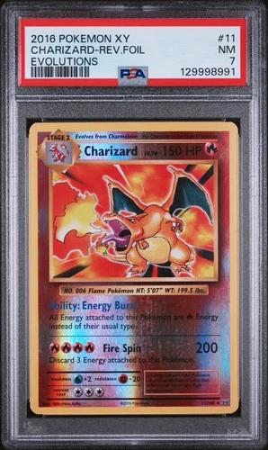 2016 POKEMON XY EVOLUTIONS #11 CHARIZARD-REVERSE FOIL PSA 7