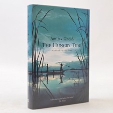 Product Image: Amitav Ghosh / THE HUNGRY TIDE Signed 1st Edition 2004