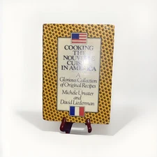 Cooking the Nouvelle Cuisine in America 1st Printing 1st Edition Bellmore Librar