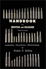 Handbook for Shooters and Reloaders (Paperback or Softback)