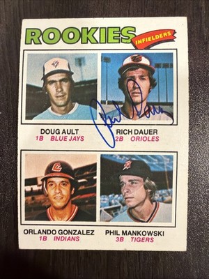 RICH DAUER 1977 TOPPS AUTOGRAPHED SIGNED AUTO BASEBALL CARD WU
