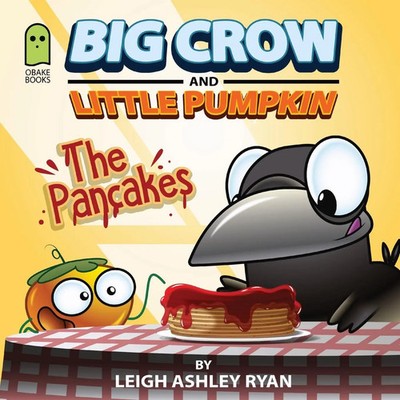 Leigh A Ryan | Big Crow and Little Pumpkin | Taschenbuch | Englisch (2023)