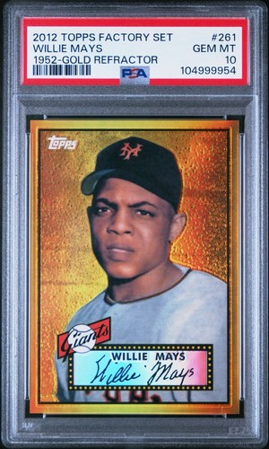 2012 Topps Willie Mays 1952 Gold Refractor Preprint 261 PSA 10 Rookie Card