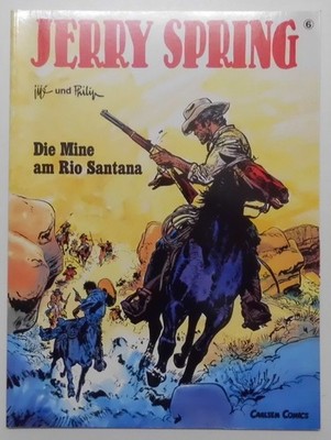 Jerry Spring, Band 6: Die Mine am Rio Santana. Jijé und Philip: