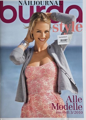 Burda Style Nähjournal 2010/3 Nähanleitung + Schnittmuster NEU