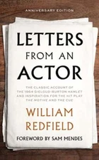Letters from an Actor by William Redfield: New