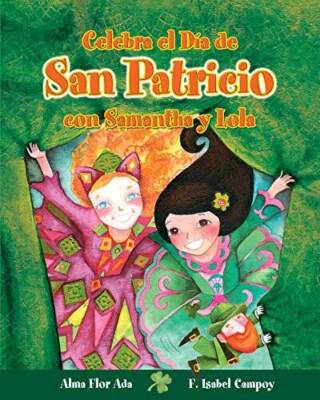 Celebra el Da de San Patricio con Samantha y Lola   Celebrate St Patr - GOOD
