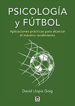Psicología y fútbol. NUEVO. Envío URGENTE. DEPORTES, OCIO Y TIEMPO LIBRE