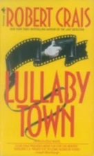 Lullaby Town by Crais, Robert