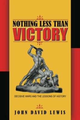 Nothing Less than Victory by Lewis  New 9780691162027 Fast Free Shipping+=