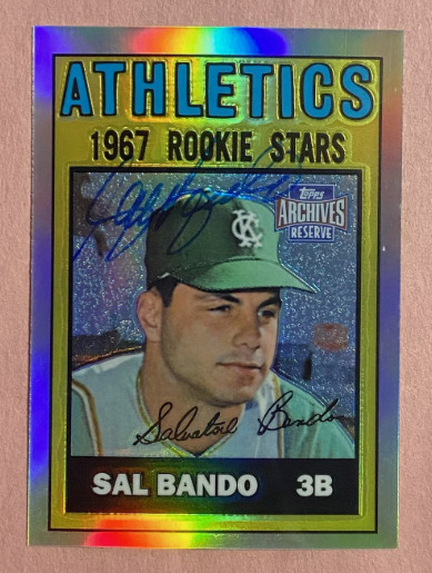 Sal Bando Signed Rookie Reprint Refractor 2001 Topps Archives Reserve auto 1967