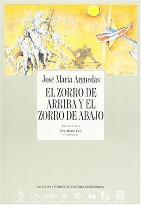El Zorro De Arriba Y El Zorro De Abajo